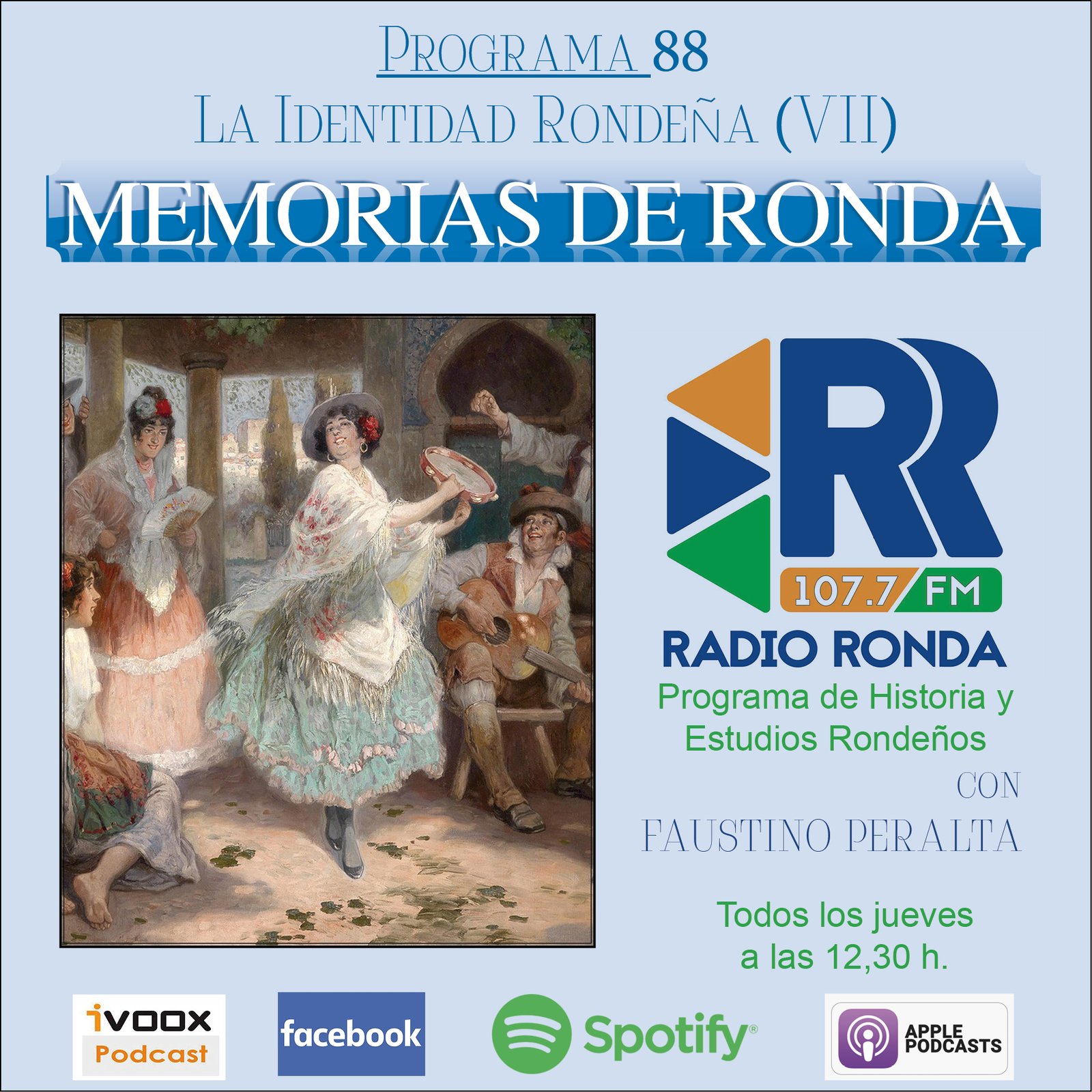 Programa Nº 88-LA IDENTIDAD RONDEÑA (VII)