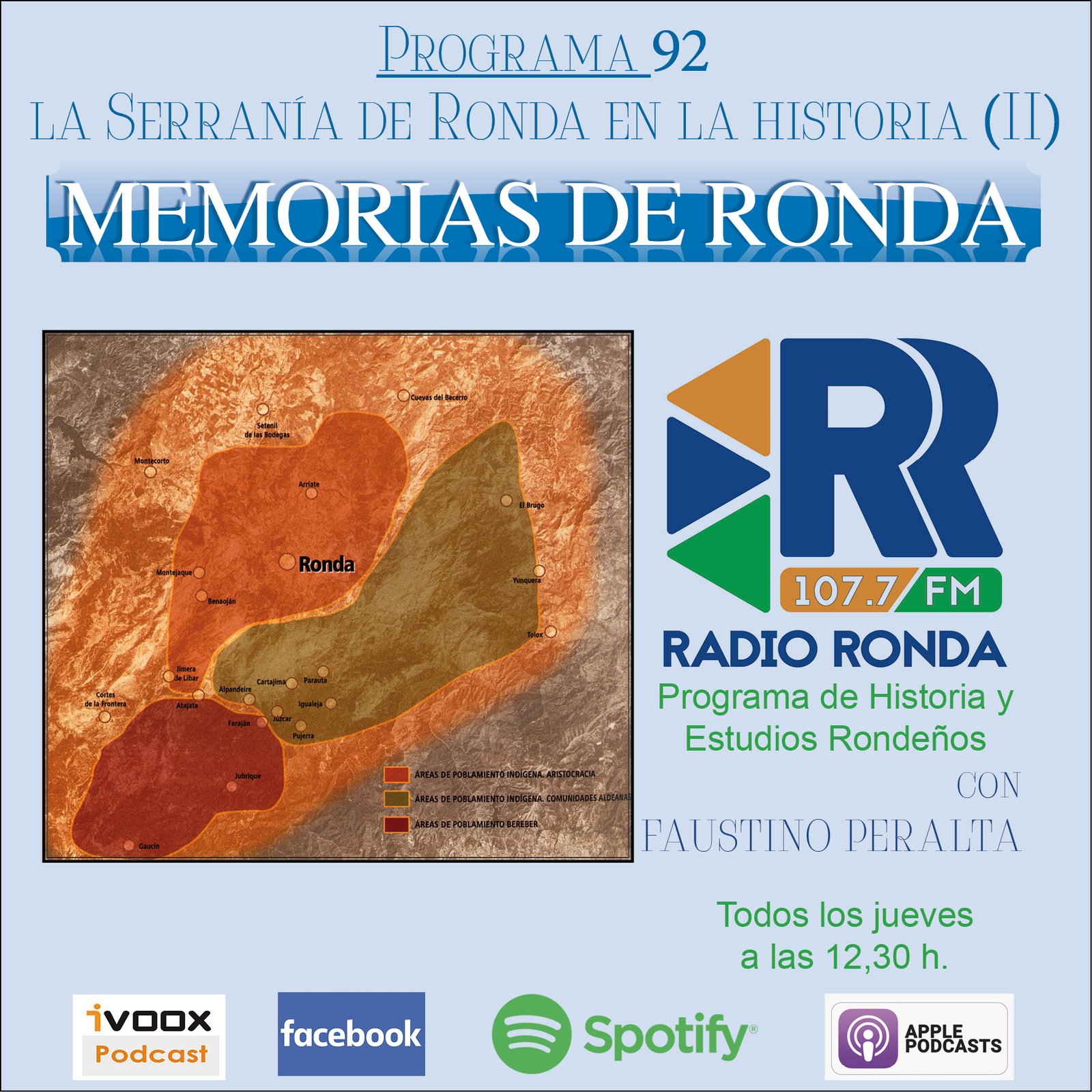 Nº 92: «Memorias de Ronda» – LA SERRANÍA DE RONDA EN LA HISTORIA (II)