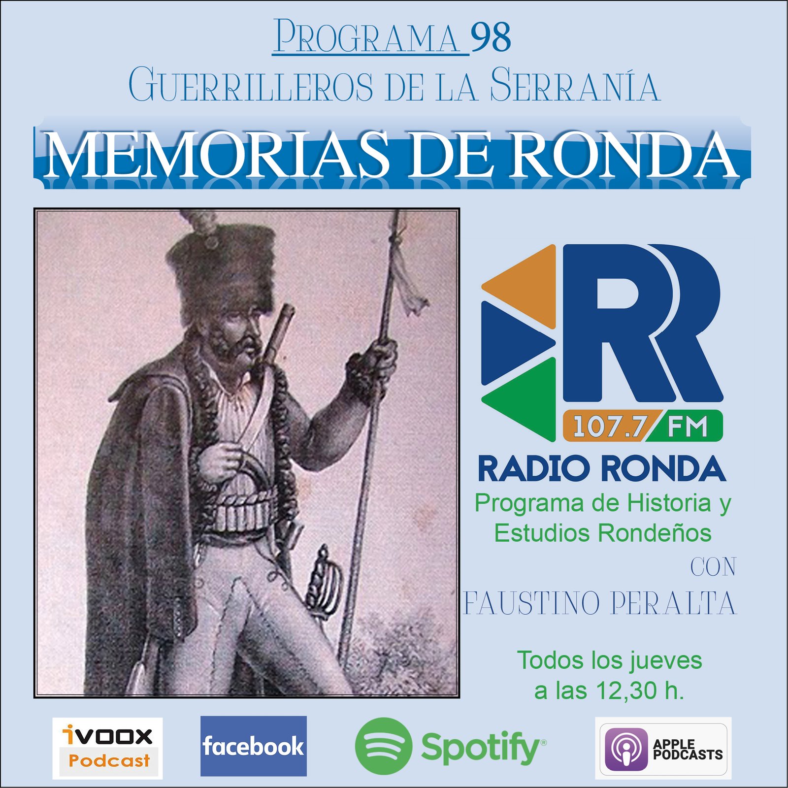 Nº 98 «MEMORIAS DE RONDA»- Guerrilleros de la Serranía