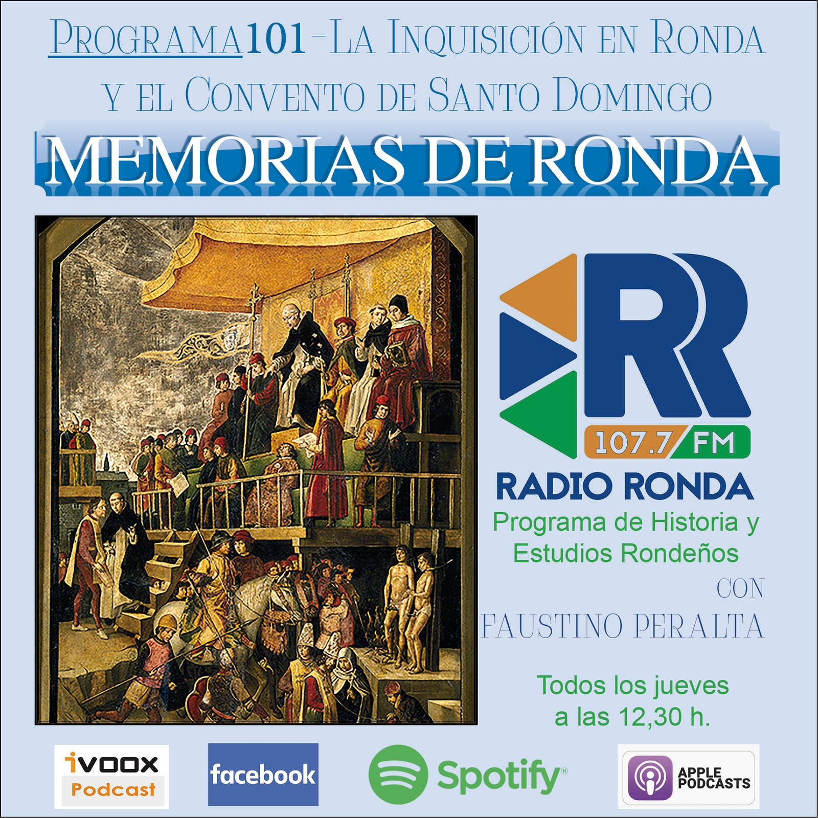 Nº 101 MEMORIAS DE RONDA-«La Santa Inquisición en Ronda y el Convento de Santo Domingo (I)».