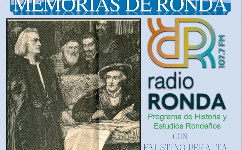 Nº 152 MEMORIAS DE RONDA – RONDA EN TIEMPOS DE COLÓN-“Colón en la Corte de los RR.CC. ” 